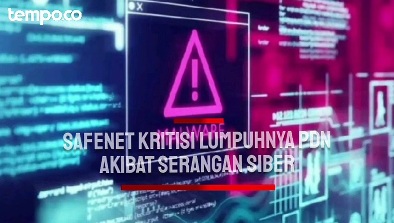 PDN Lumpuh Kena Serangan Siber, SAFEnet Singgung Komitmen Pemerintah