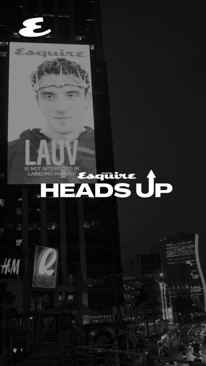 Heads Up: Lauv Billboards | Esquire Philippines