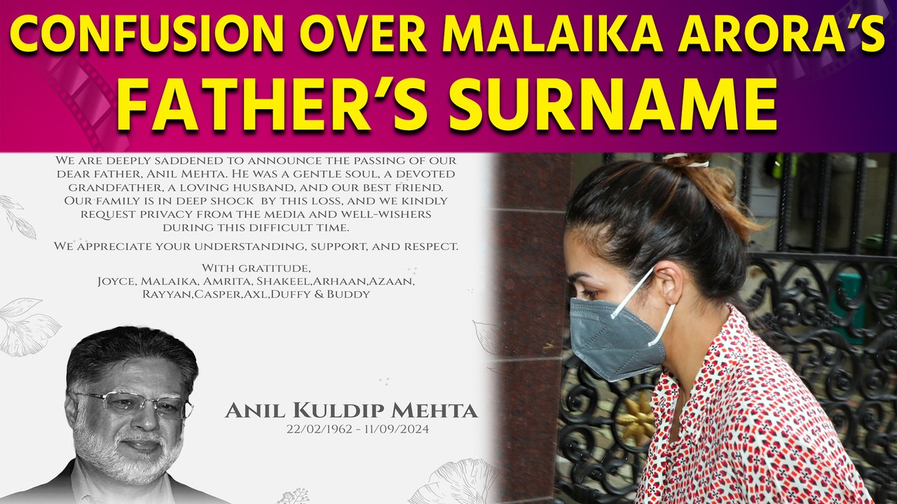 Confusion over Malaika Arora’s Father’s Surname, Actress gave clarification