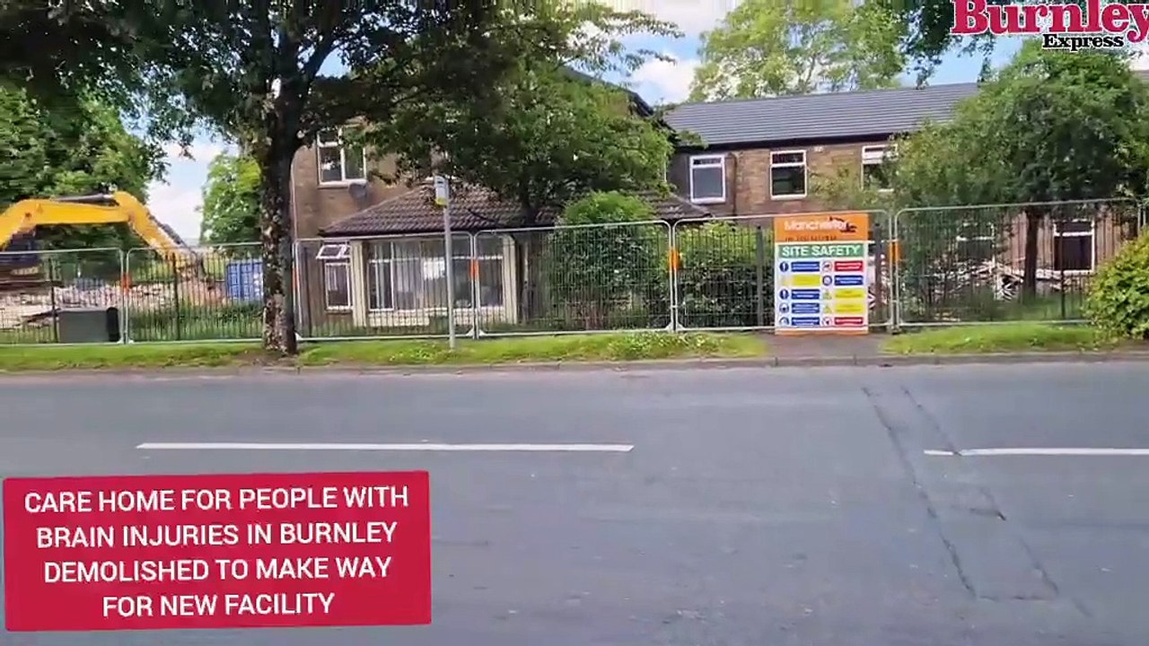 Bulldozers move in to demolish former care home facility in Burnley to make way for a new one