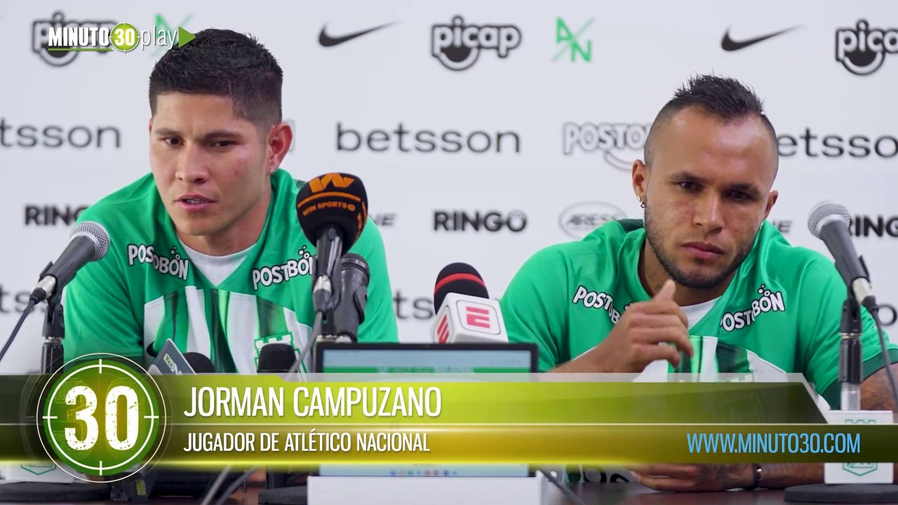 Me llamaron otros clubes y yo elegí estar aquí Jorman Campuzano en su llegada a Atlético Nacional