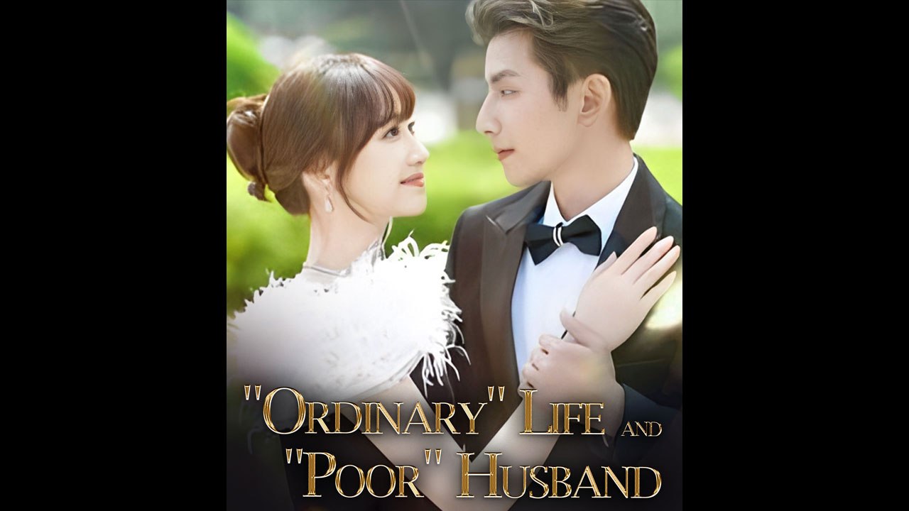 Ordinary Life and Poor Husband Full Movie