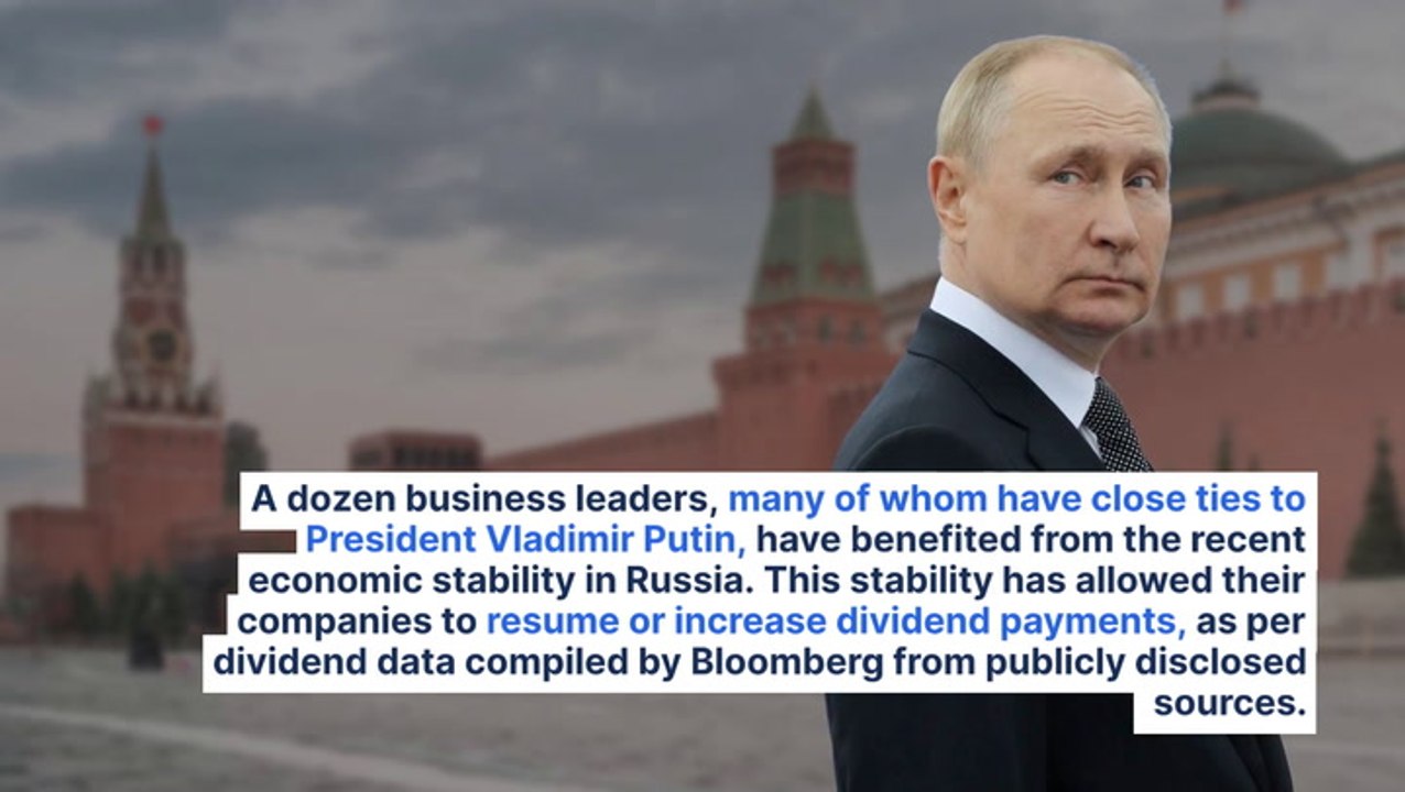 Billionaires Linked To Russian President Pocket $11B In Dividends As Economic Uncertainty Eases Amid Ukraine Conflict