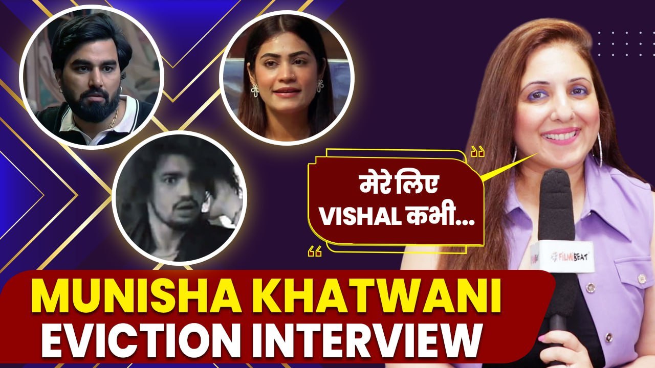 BBOTT3: Munisha Khatwani Eviction Interview, Talks about Vishal Pandey, Armaan Malik & Lovekesh!