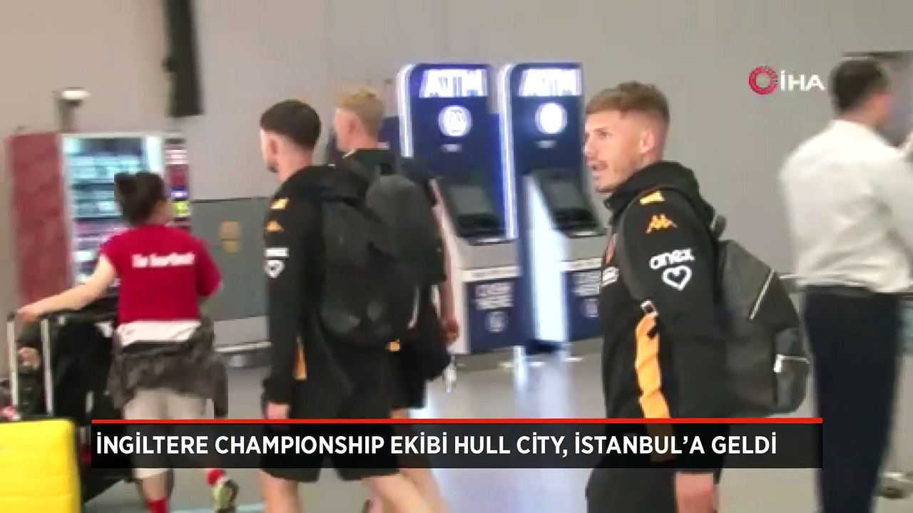 Hull City, İstanbul'a geldi