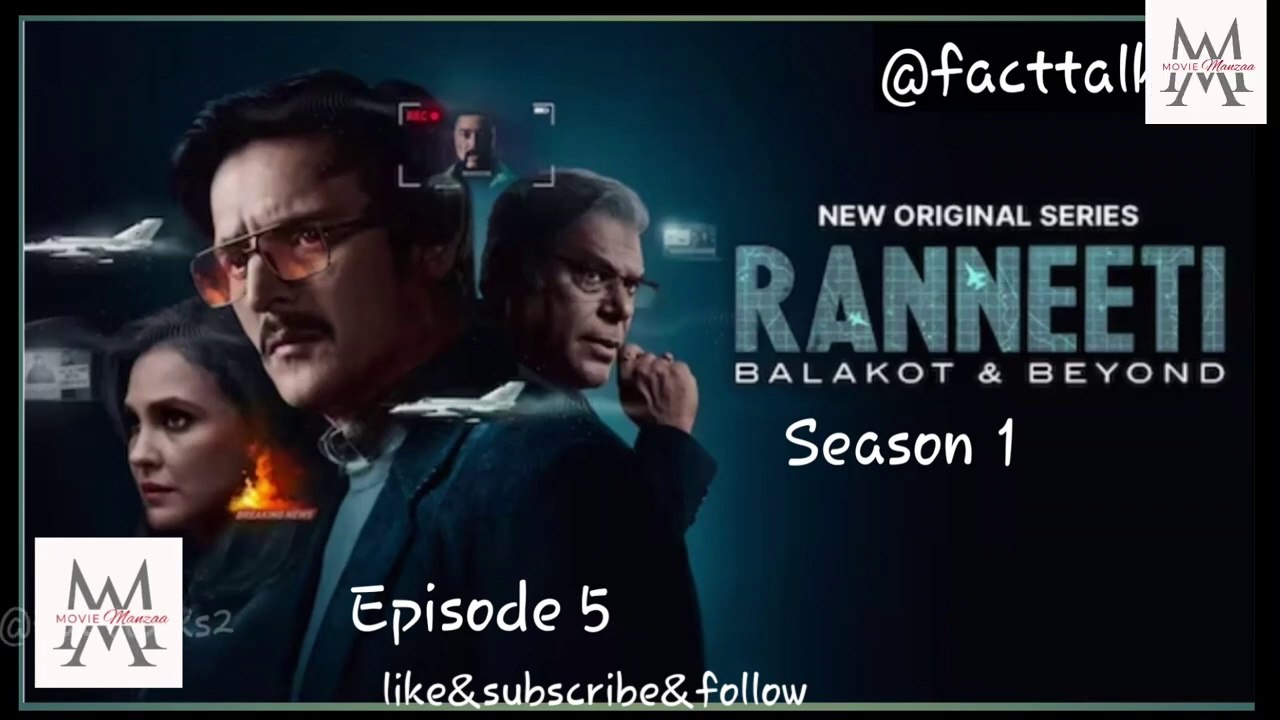 Ranneeti Episode 5 - Balakot & Beyond  Season 1 in Hindi | Jimmy Shergill | Lara Dutta | Web Series | @facttalks2    @moviemanzaa