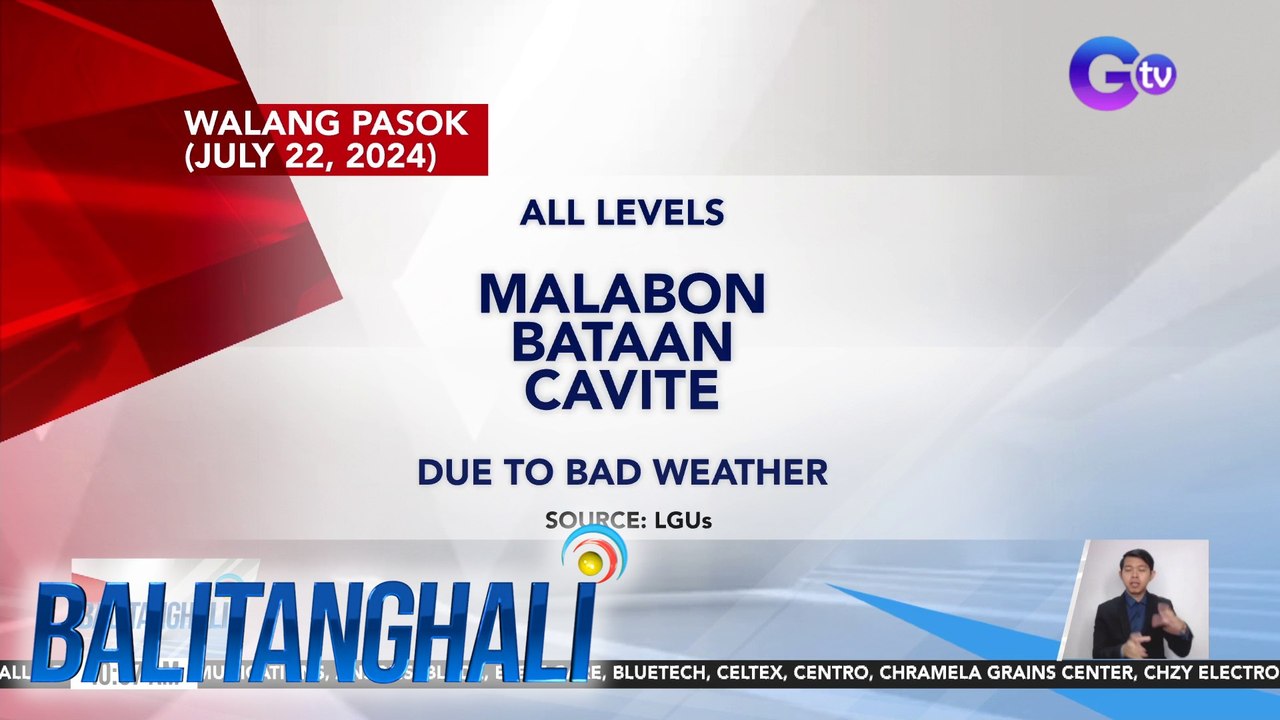 Walang pasok (July 22, 2024) | Balitanghali