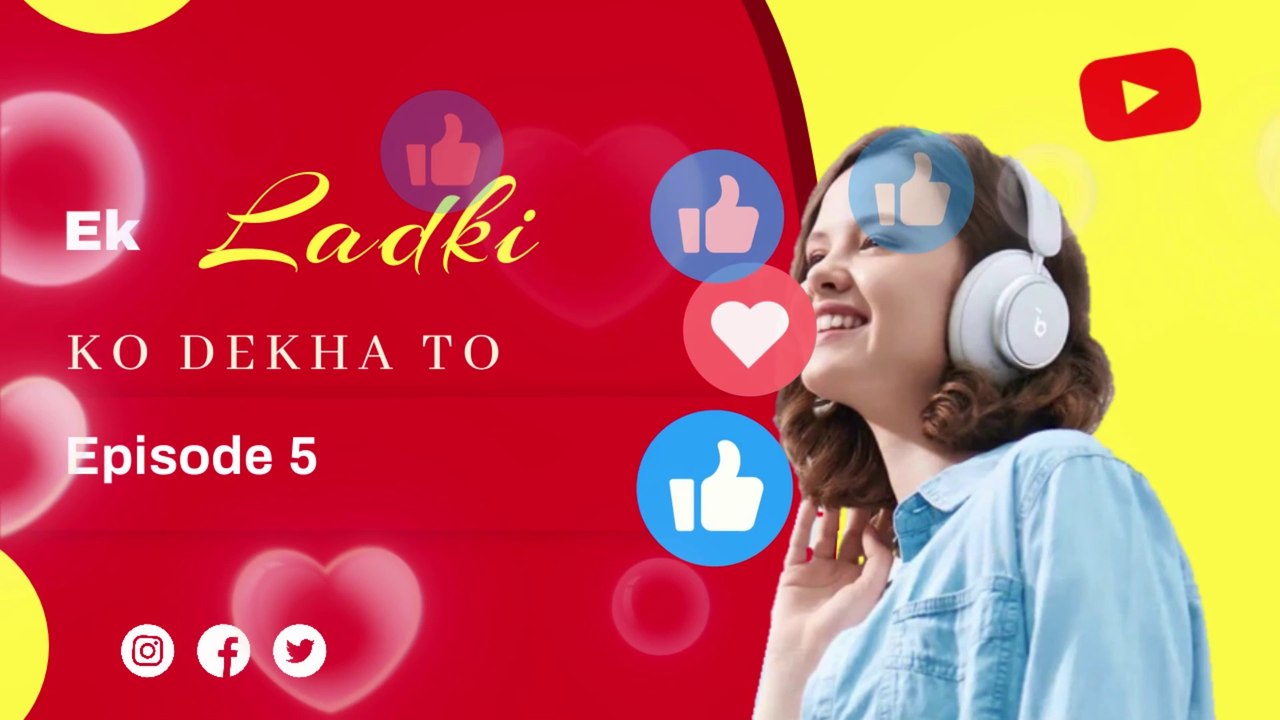 Ek Ladki Ko Dekha To Epi 5 - 6 | एक लड़की को देखा.  #ekladkikodekhato #pocketfmstories