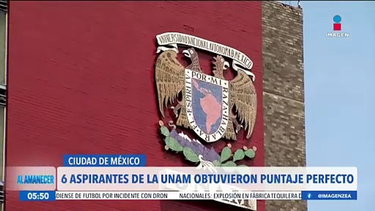 Examen UNAM 2924: Seis alumnos de nuevo ingreso obtuvieron el puntaje perfecto