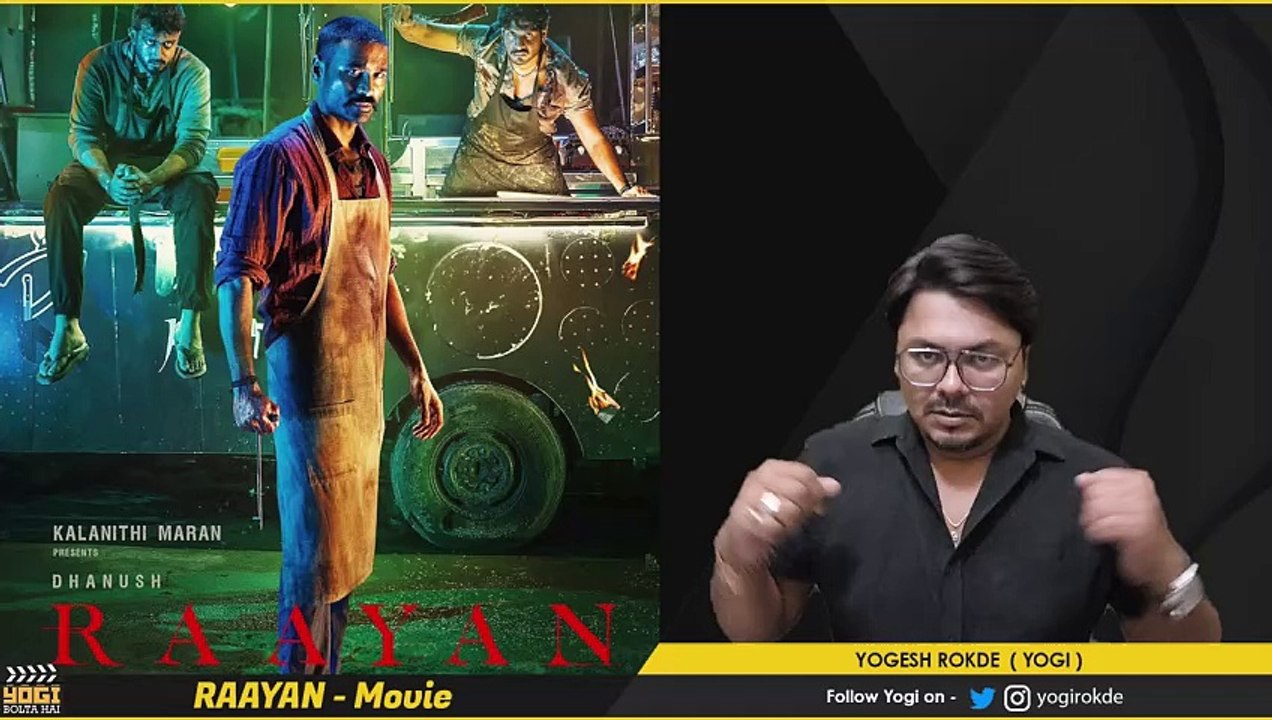 Raayan Movie Review - Yogi Bolta Hai