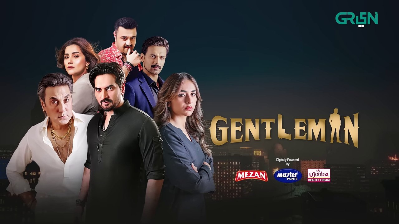 Gentleman EP 16   Yumna Zaidi   Humayun Saeed, Sponsored By