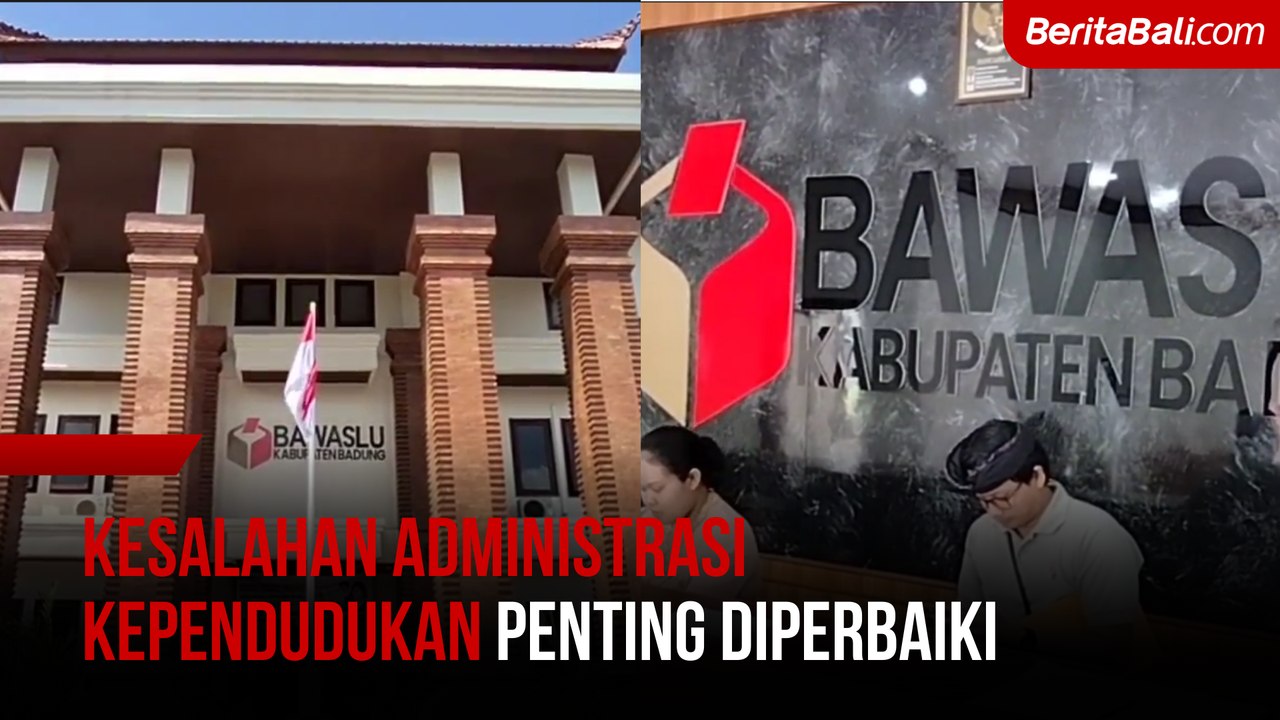 Kesalahan Administrasi Kependudukan Penting Diperbaiki