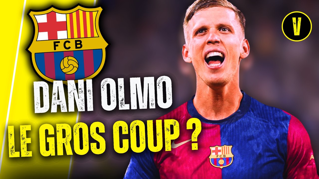  DANI OLMO AU BARÇA ???? LE JOUEUR IDÉAL ?