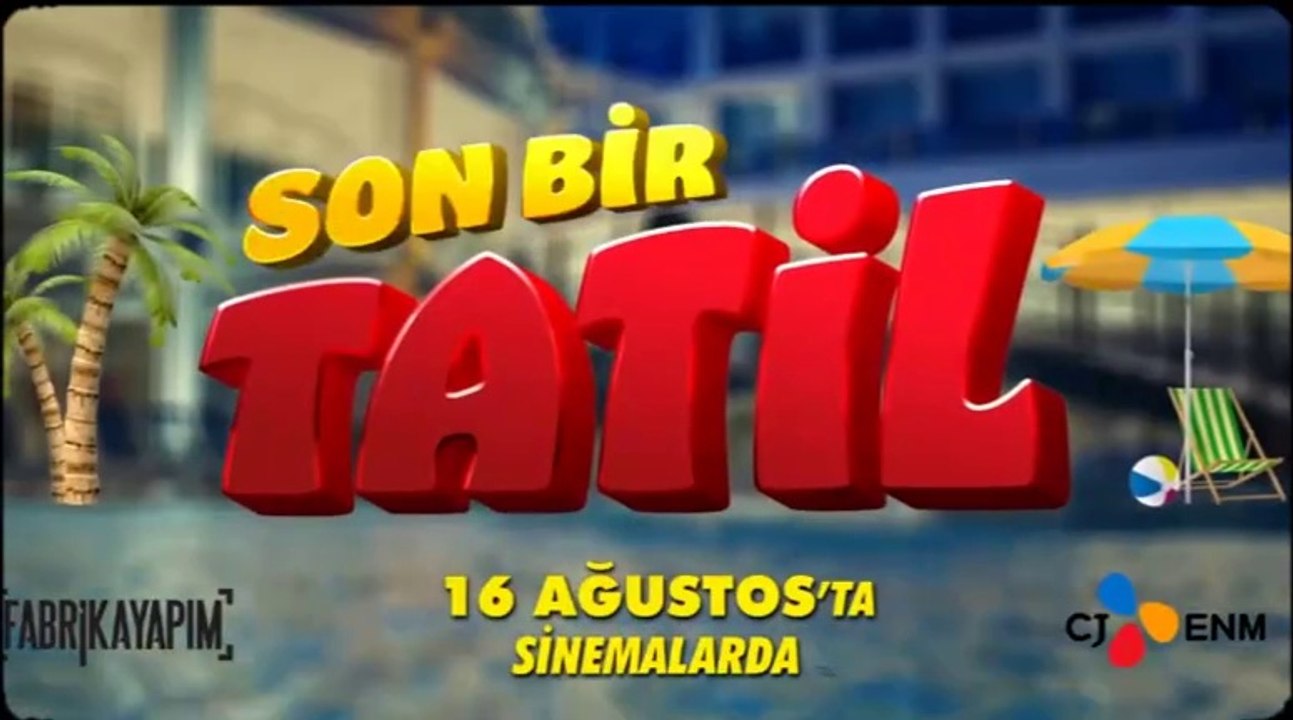 Son Bir Tatil | Fragman