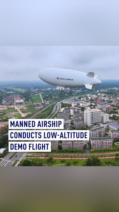 Manned airship conducts low-altitude demo flight