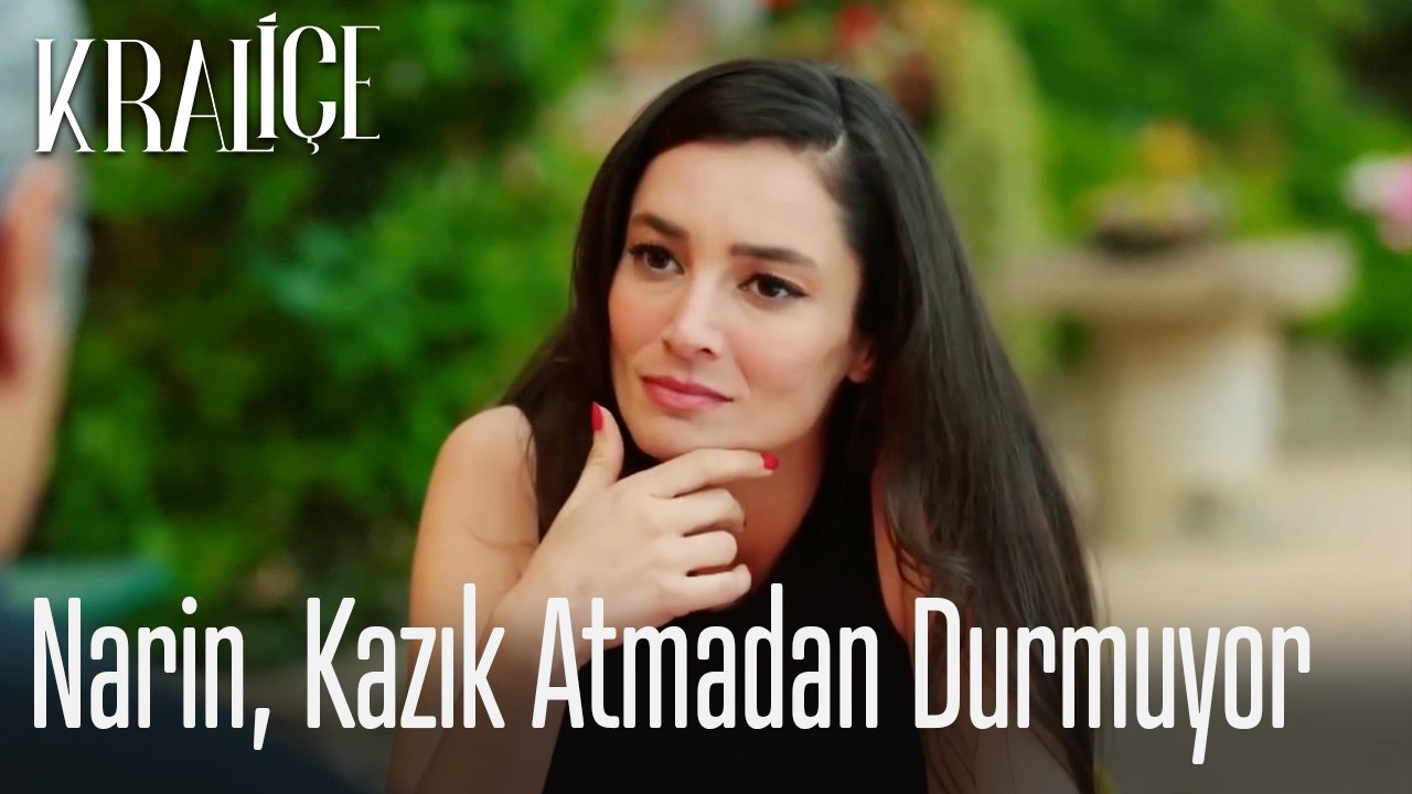 Narin kazık atmadan durmuyor