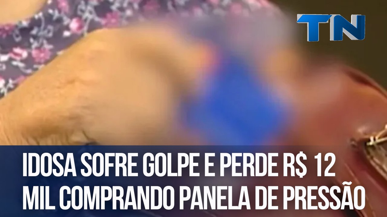 Idosa sofre golpe e perde R$ 12 mil comprando panela de pressão