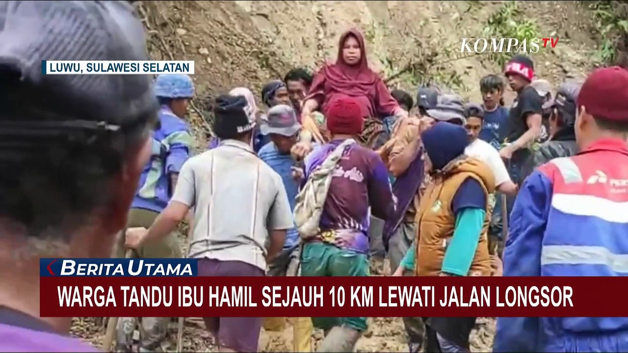 Momen Warga Latimojong Gotong Royong Tandu Ibu Hamil Lewati Longsor, Tempuh Perjalanan 10 Kilometer