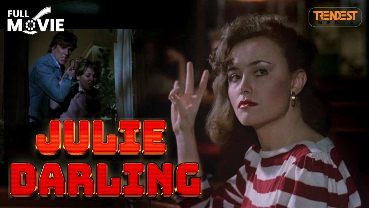 Julie Darling | Full Movie | Paul Nicholas | Anthony Franciosa, Sybil Danning, Isabelle Mejias