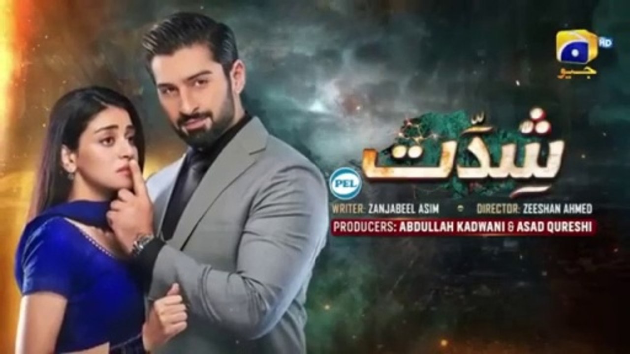 Shiddat Episode 54 [Eng Sub] - 12th August 2024, Shiddat Episode 54, Shiddat Last Ep, Shiddat 54