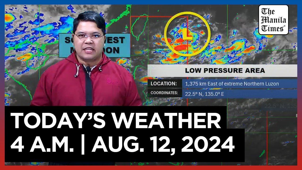 Today's Weather, 4 A.M. | Aug. 12, 2024