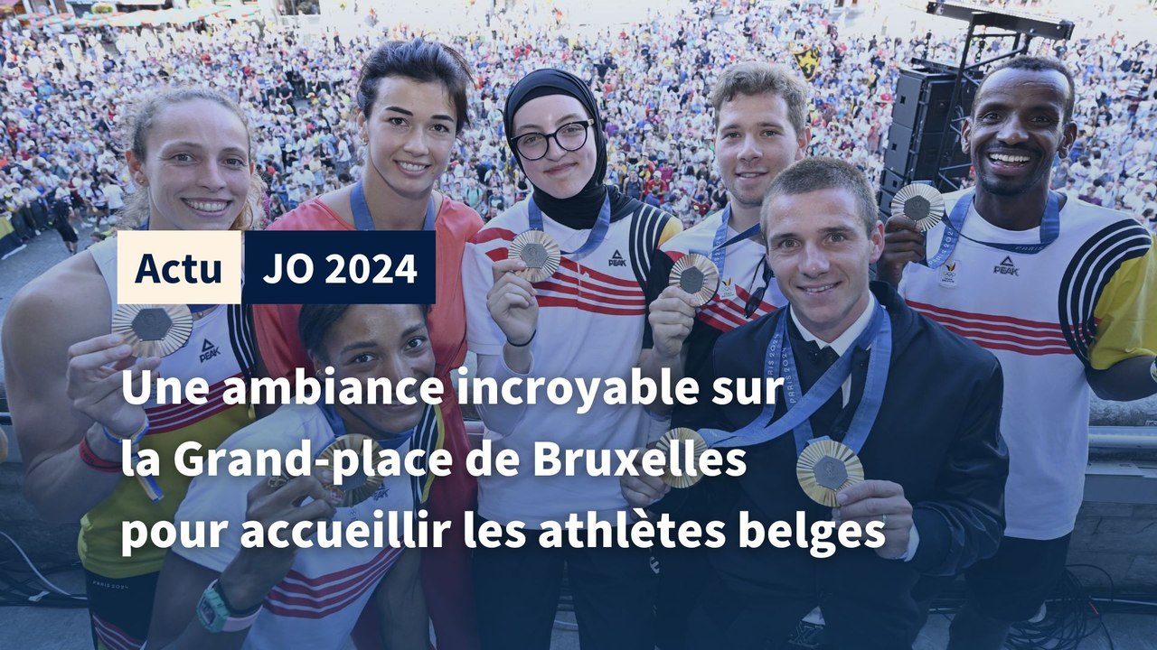 Jo 2024: une ambiance incroyable sur la Grand-place pour accueillir les athlètes belges