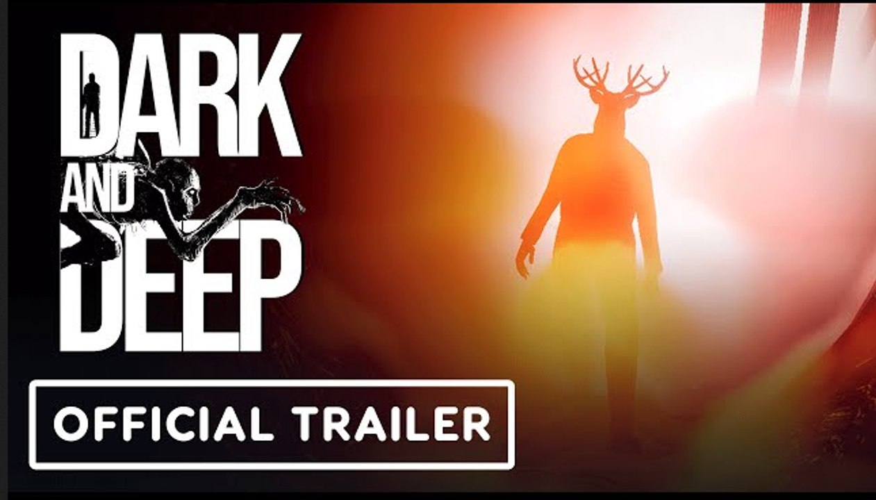 Dark and Deep | Official Launch Trailer