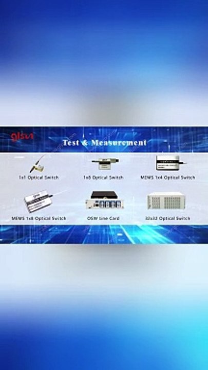 The applications of GLSUN optical switches | GLSUN.COM
