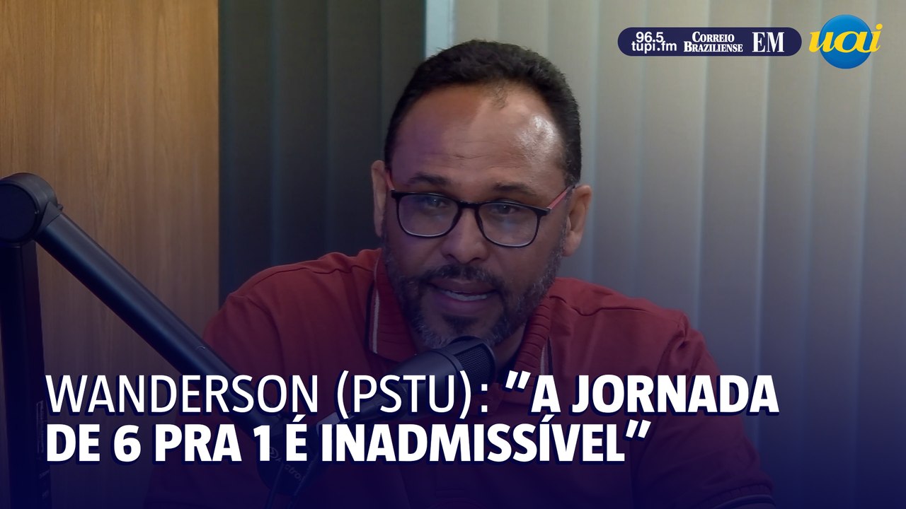 Wanderson (PSTU): "A jornada de trabalho de 6 pra 1 é inadmissível"