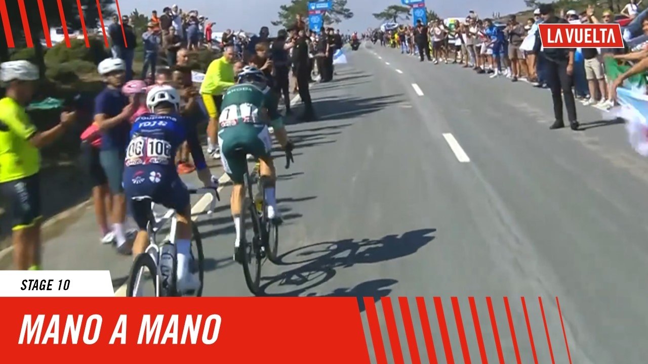 Mano a Mano  - Stage 10 - La Vuelta 2024