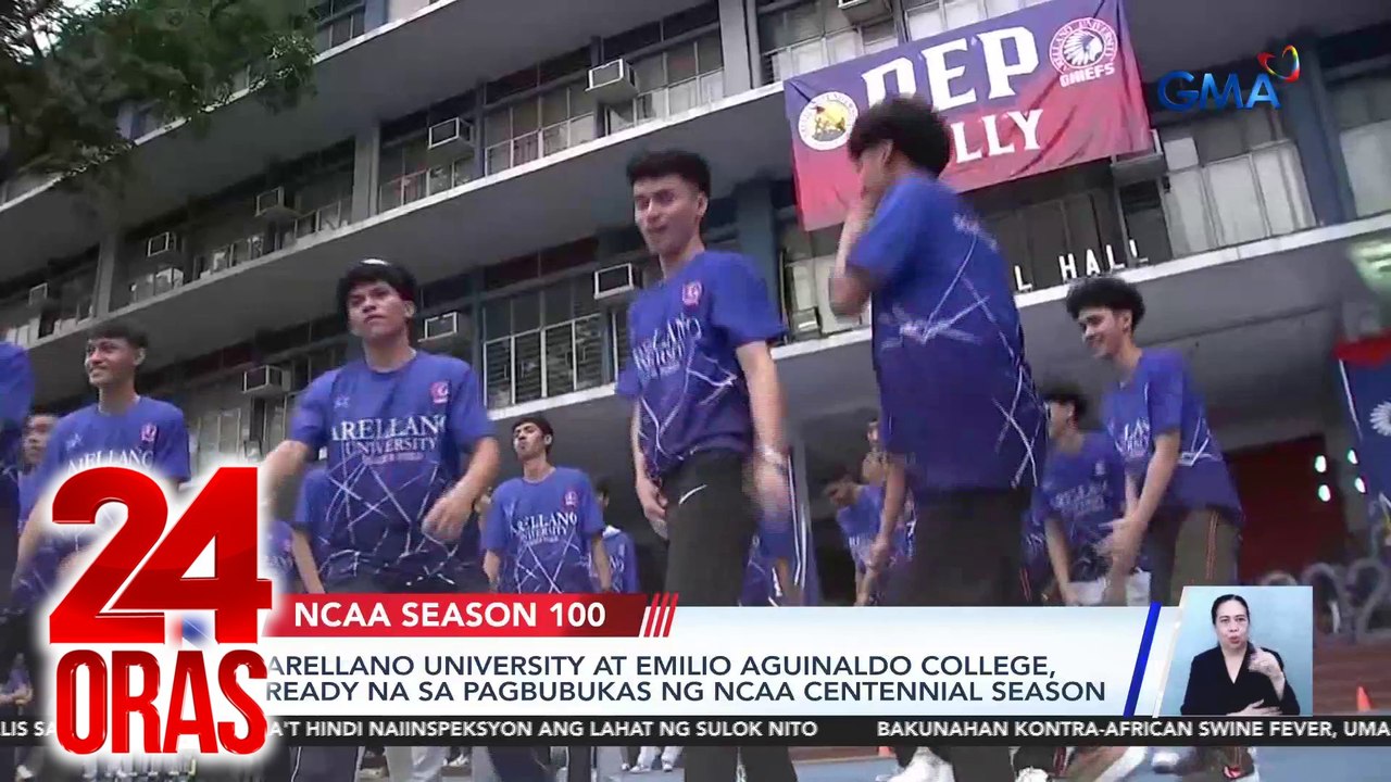 Arellano University at Emilio Aguinaldo College, ready na sa pagbubukas ng NCAA centennial season | 24 Oras