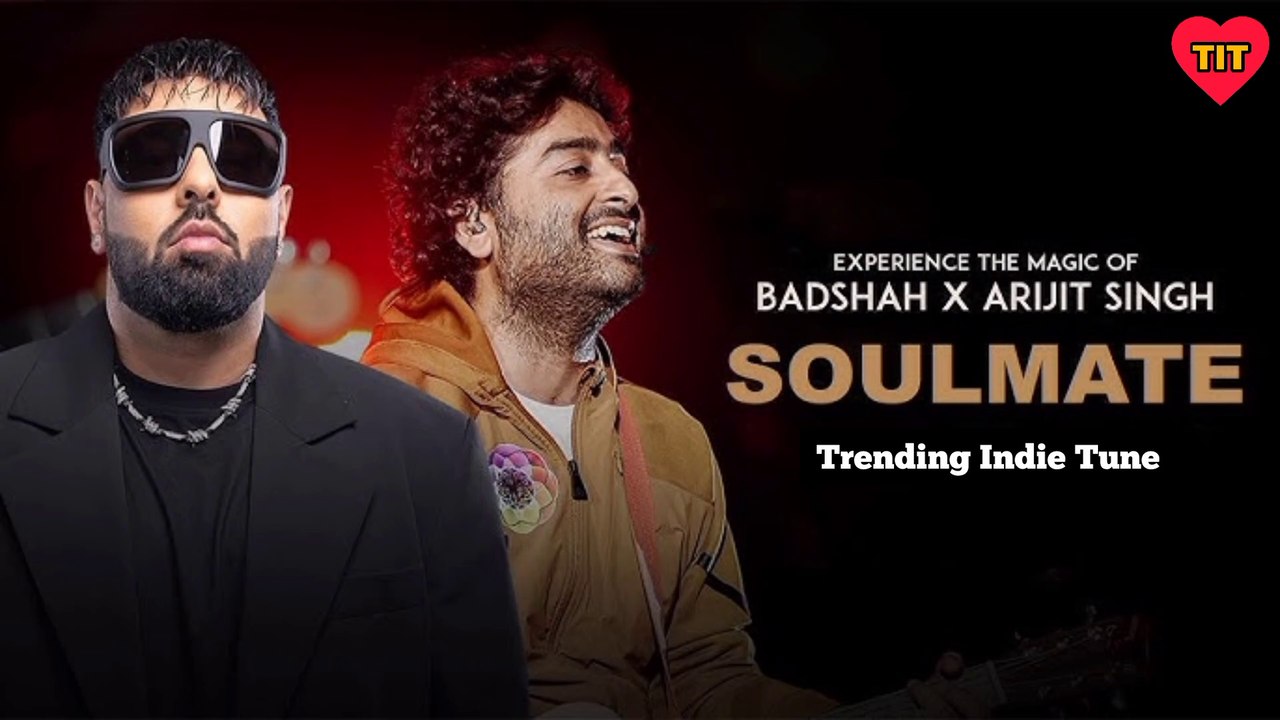 Soulmate Song | Ek THA RAJA | Badshah X Arijit Singh