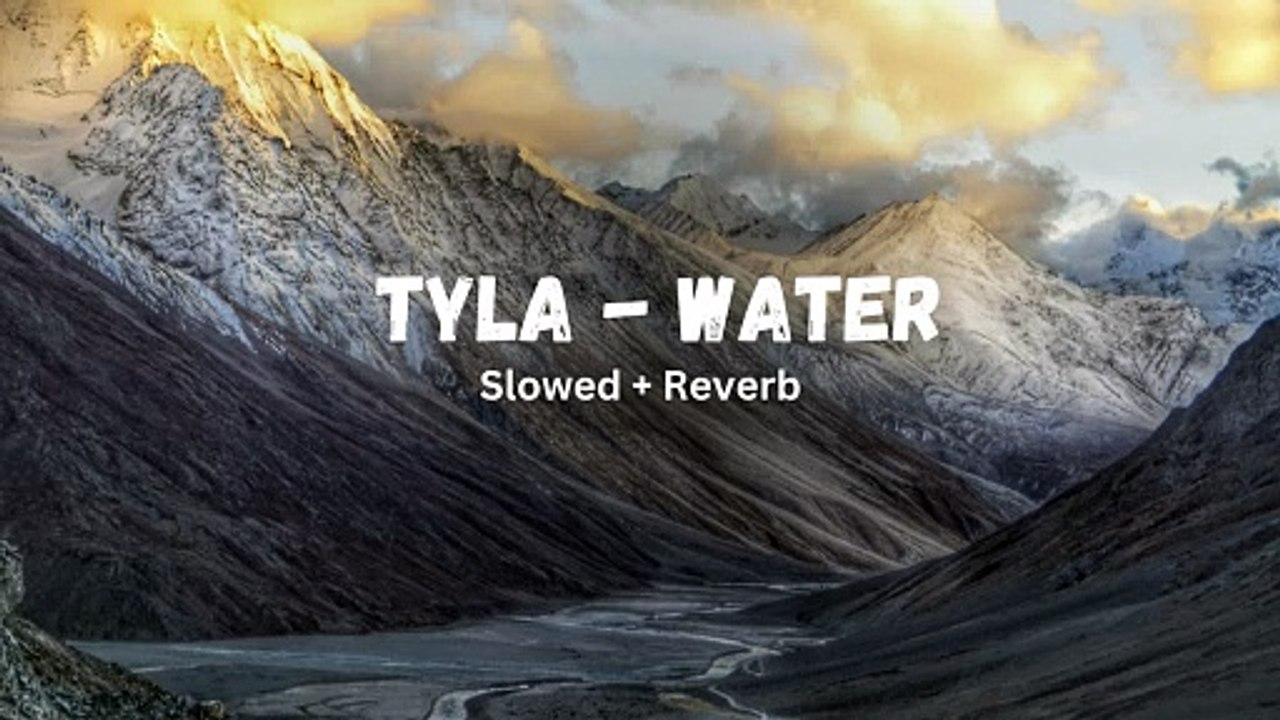 Tyla- Water (Slowed and reverb)