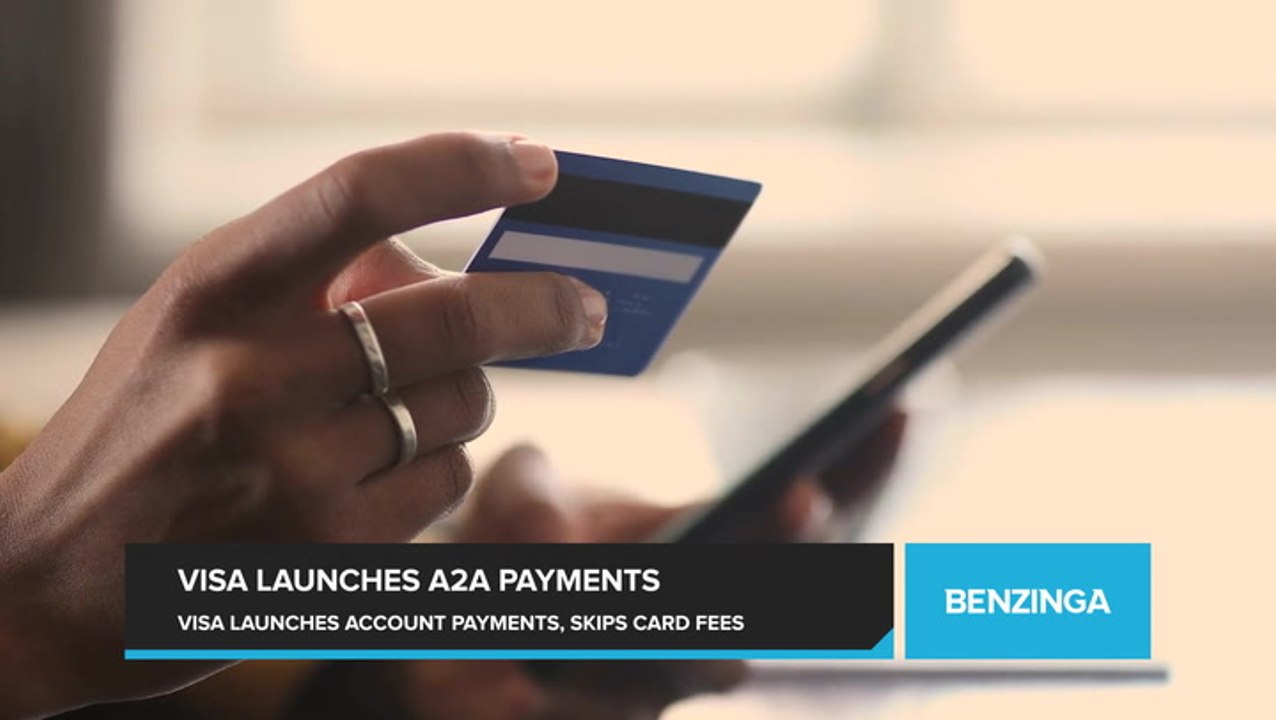Visa Unveils Account-to-Account Payments to Compete with Fintech, Skipping Card Fees