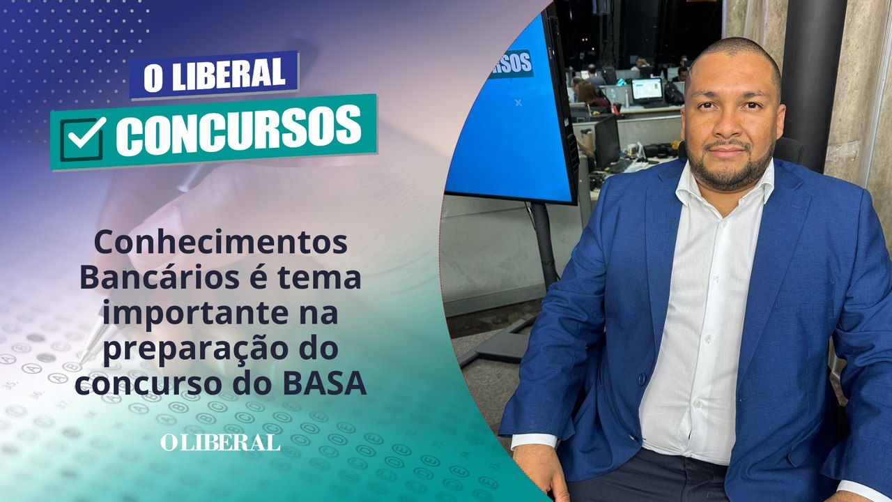 Conhecimentos Bancários é tema importante na preparação do concurso do BASA