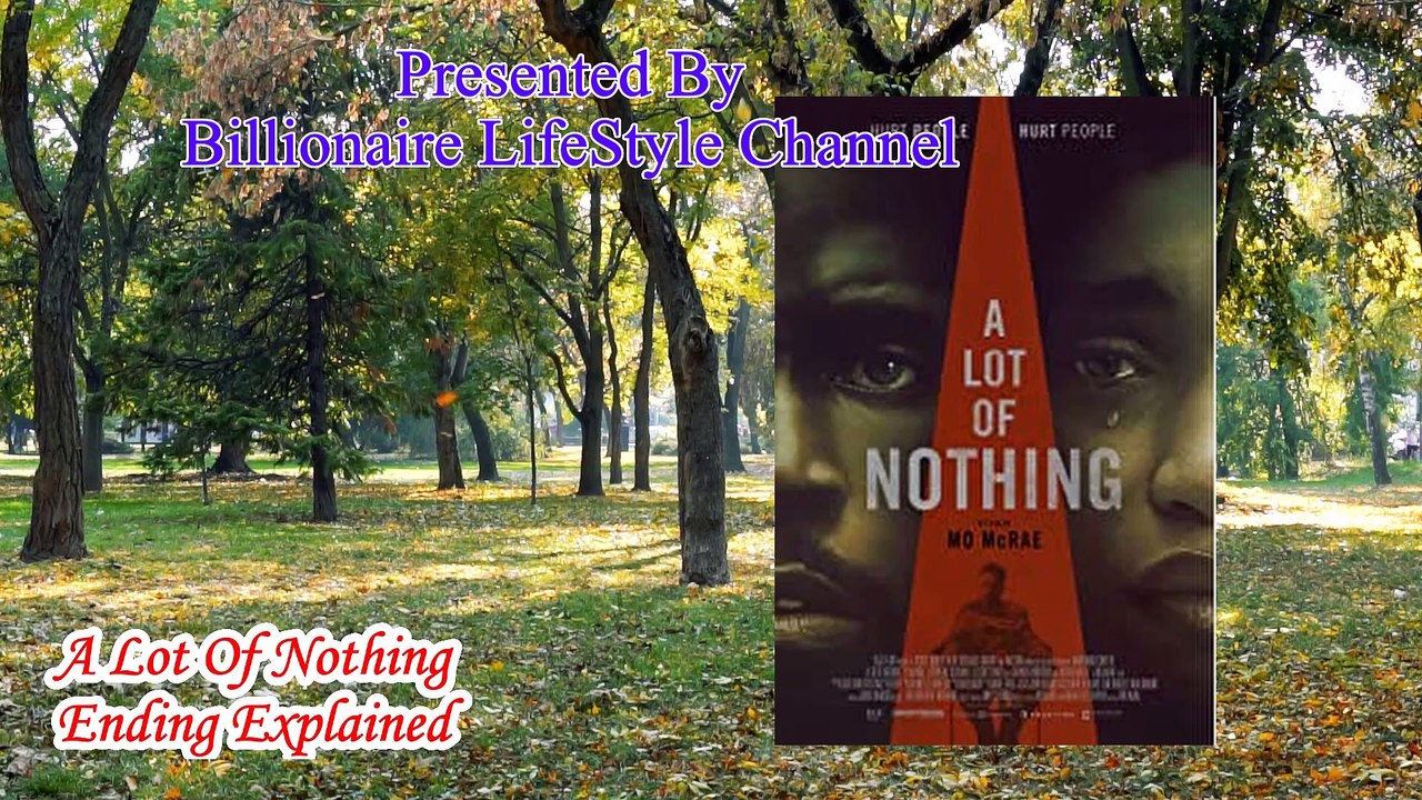 A Lot Of Nothing Ending Explained