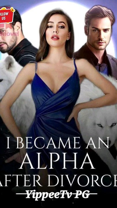I became an Alpha after  the Divorced