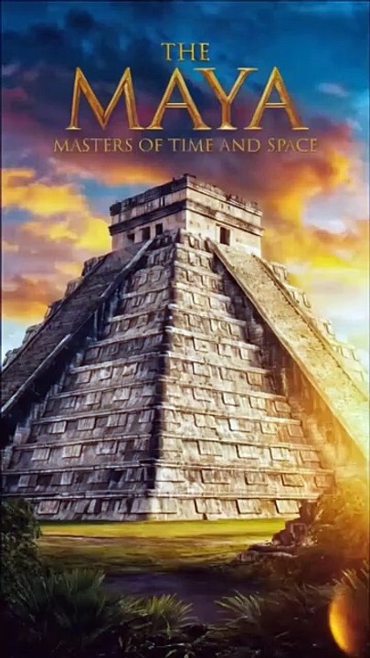 The maya - The master of time and space #Ancientcivilizations  #mayacivilizatuon