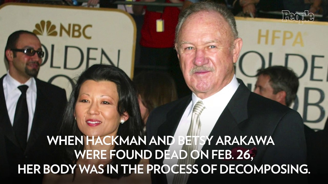 Gene Hackman's Wife Betsy Arakawa's Body Had Signs of 'Mummification' When Discovered— Here’s What That Means
