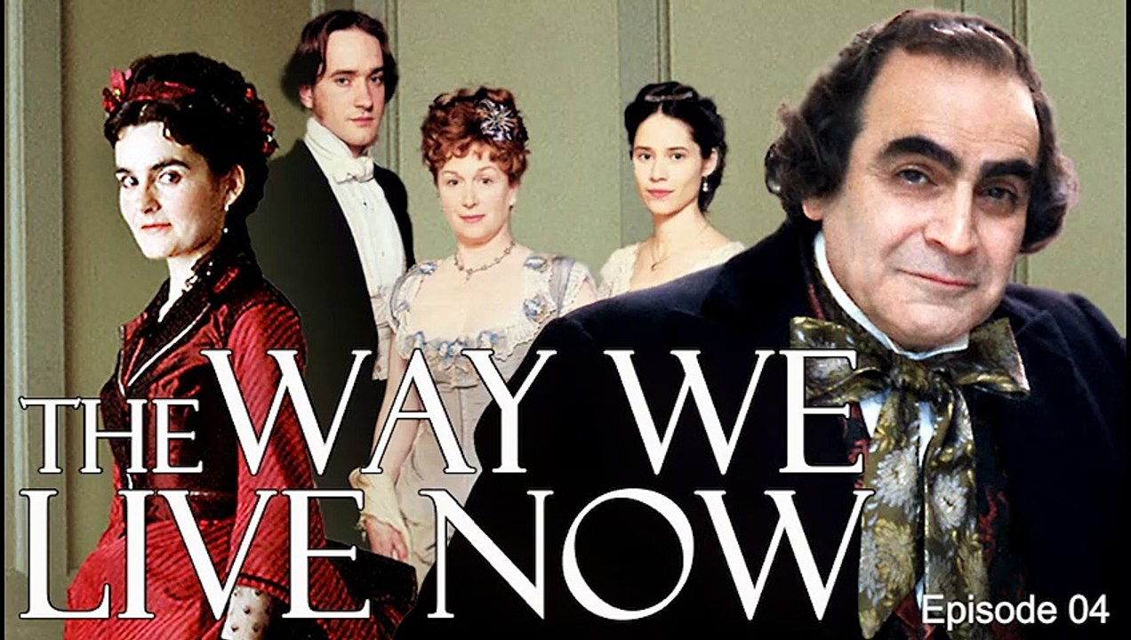 The Way We Live Now by Anthony Trollope | David Suchet, Matthew Macfadyen in TV Miniseries Period Drama (2001) E04
