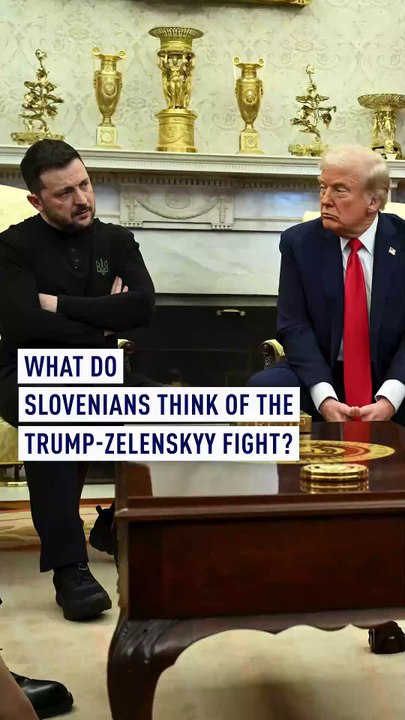 What do Slovenians think of the Trump-Zelenskyy fight?