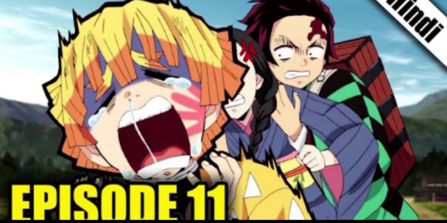 Demon Slayer Season 1 Episode 11 in Hindi ||Demon Slayer Dubbed in Hindi