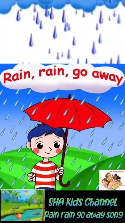 Rain rain go away Songs for kids