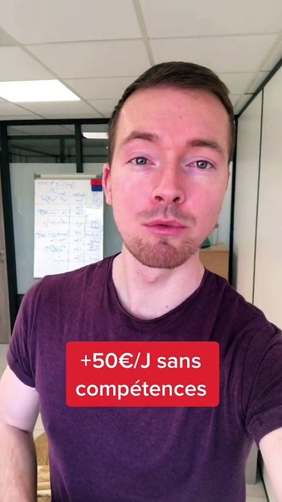 + 50€ par jour sans compétence !
