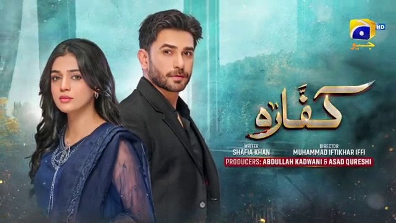 Kaffara Episode 56 - [Eng Sub] - Ali Ansari - Laiba Khan - Zoya Nasir - 19th September 2024