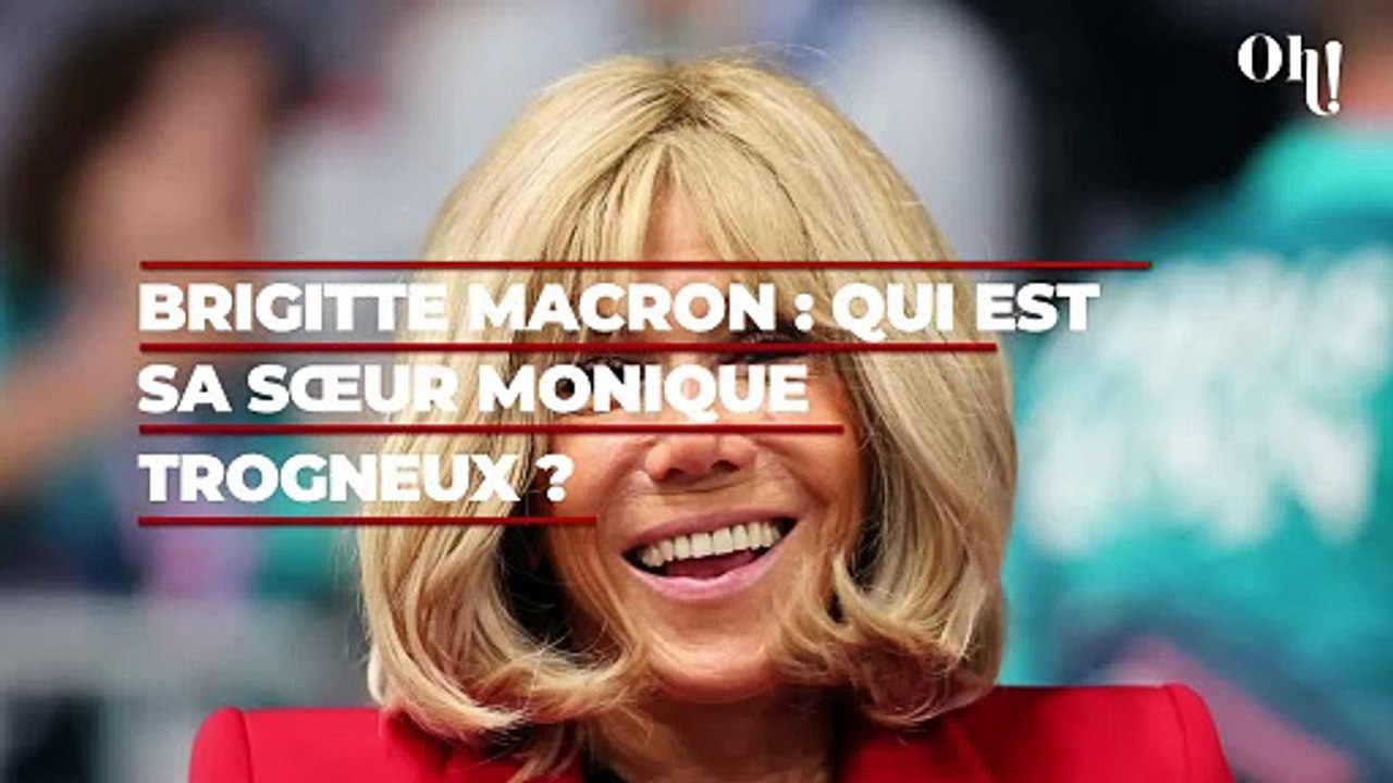 Brigitte Macron : qui est sa sœur Monique Trogneux, l'épouse de Jean-Claude Gueudet ?
