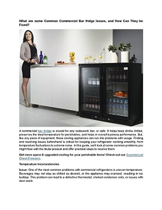 What are some Common Commercial Bar fridge Issues, and How Can They be Fixed