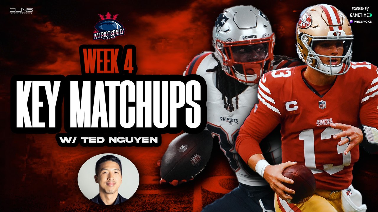 LIVE: Patriots vs. 49ers KEY MATCHUPS w/ The Athletic's Ted Nguyen | Patriots Daily