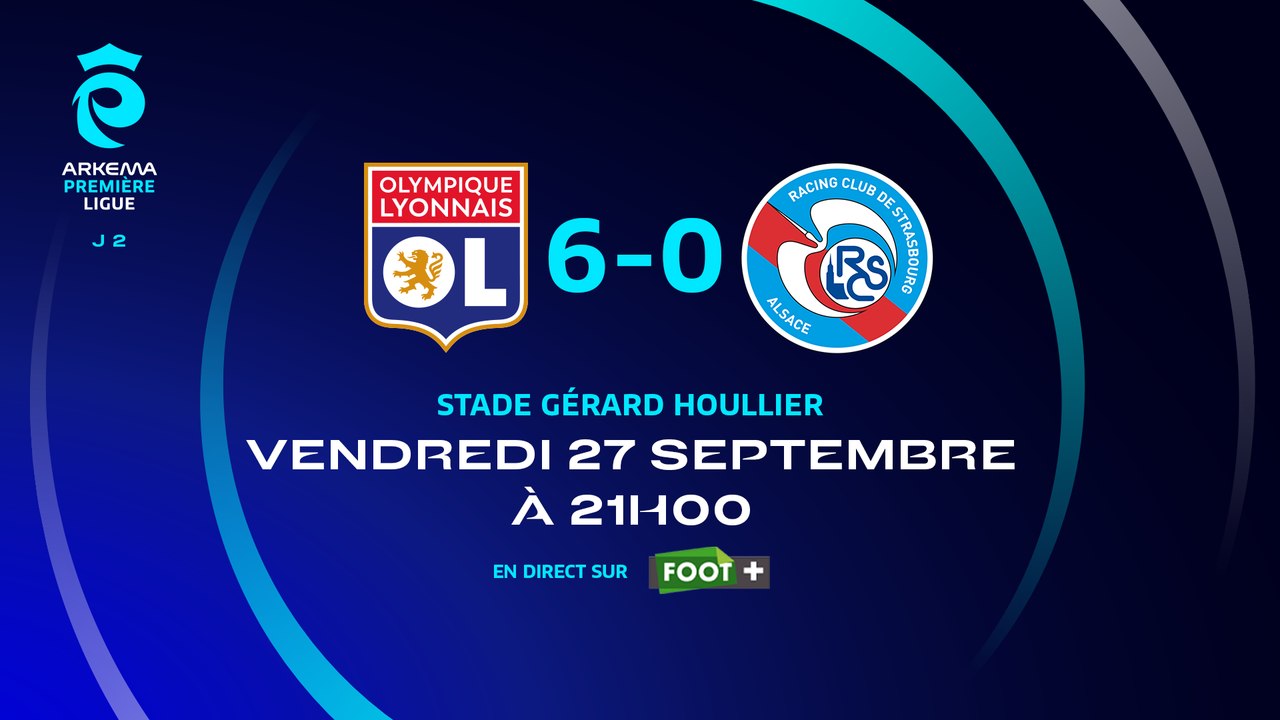 J2 : Ol. Lyonnais - Strasbourg (6-0), le résumé