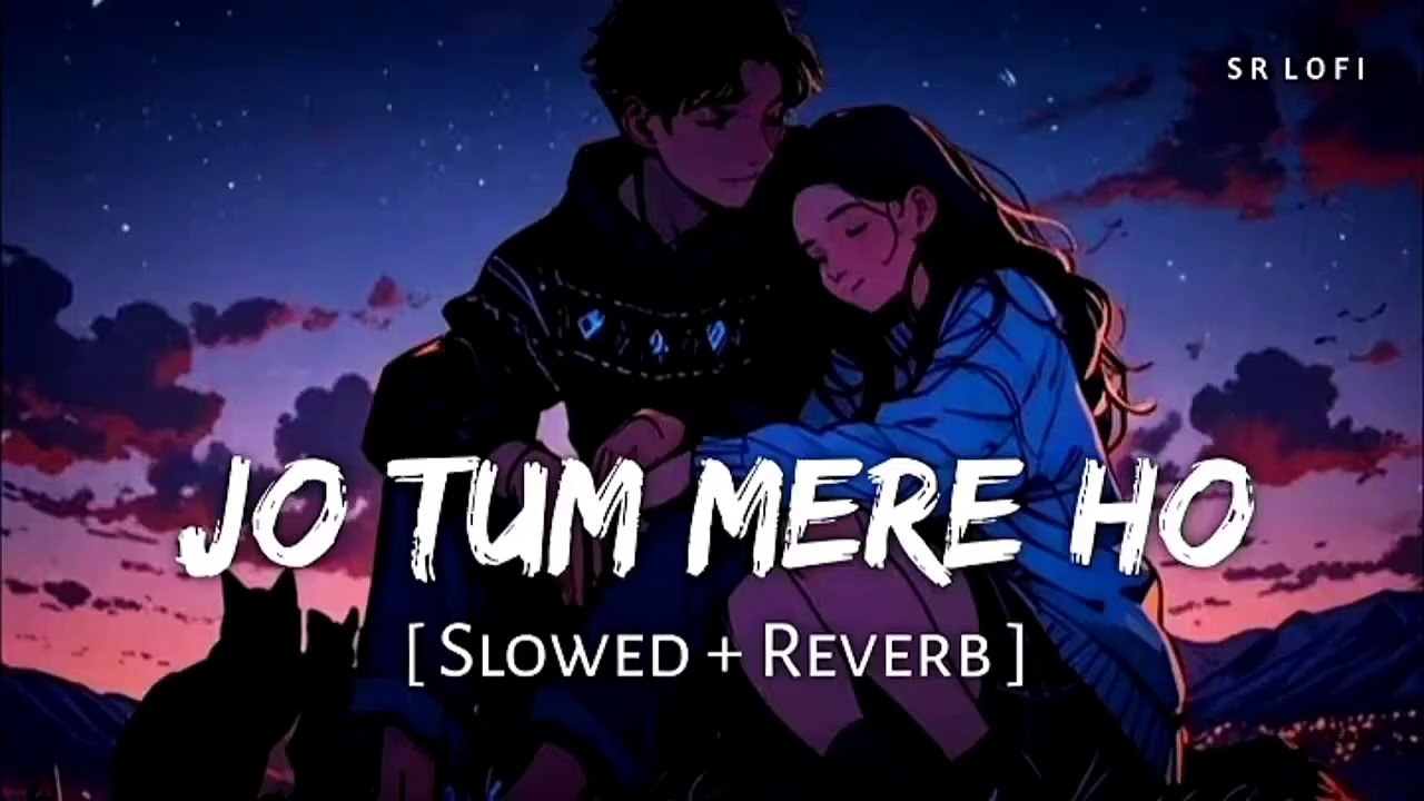 Anuv Jain - Jo Tum Mere Ho || New Song || Super Hit Song || Jo Tum Mere Ho Anuv Jain Lyrics || trend